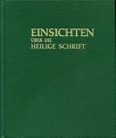 Einsichten über die Heilige Schrift