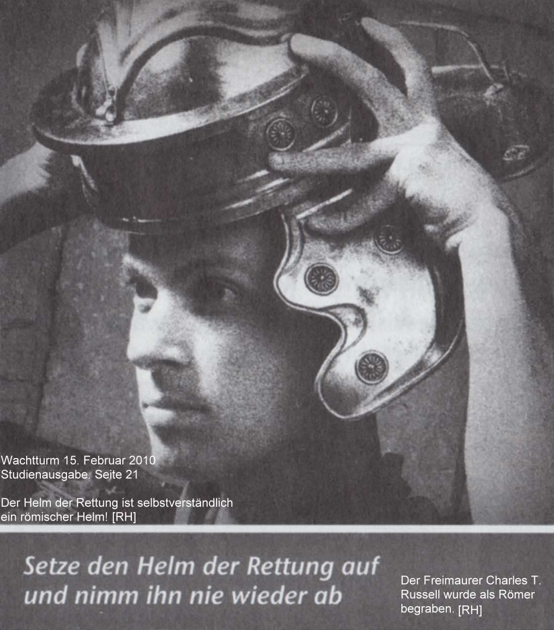 Römischer Helm = Wachtturm-Gesellschaft