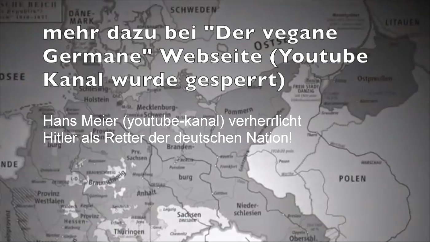Youtube channel Hans Meier glorifies Adolf Hitler