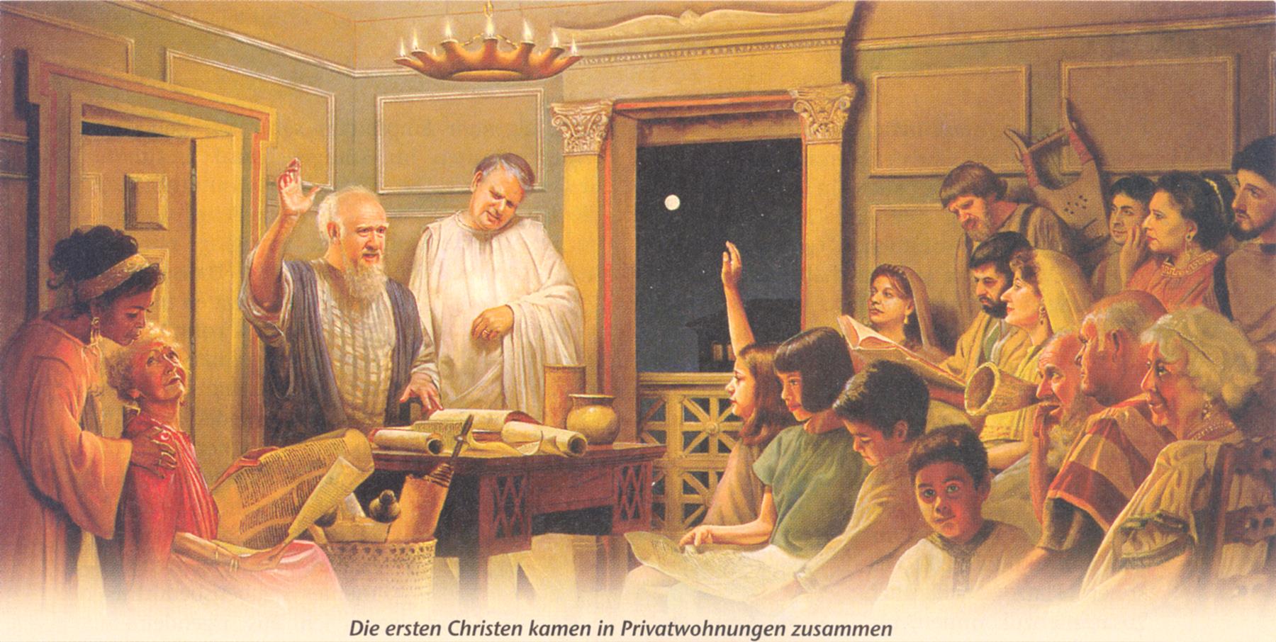 The first Christians came together in private homes